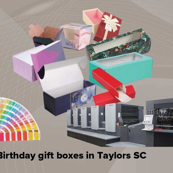 Birthday gift boxes in taylors sc