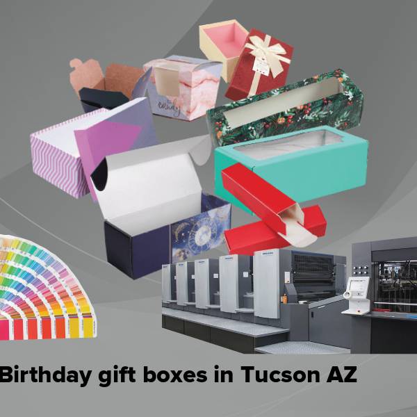 Birthday gift boxes in tucson az