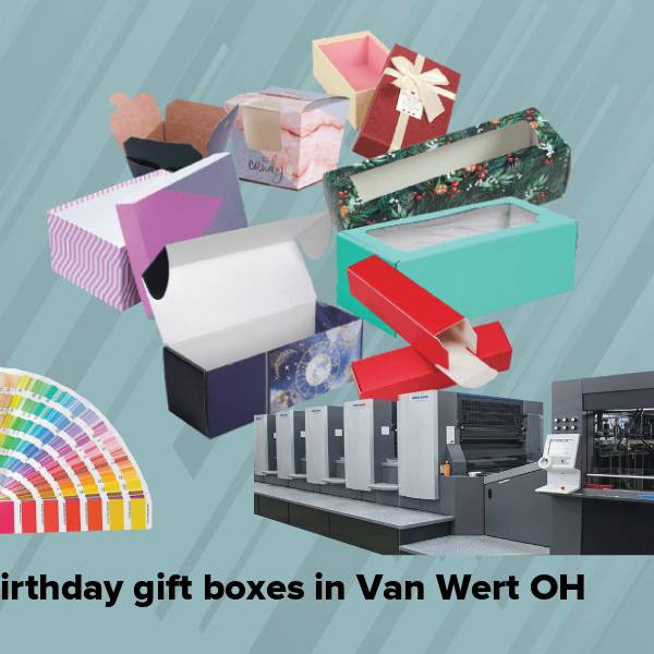 Birthday gift boxes in van wert oh