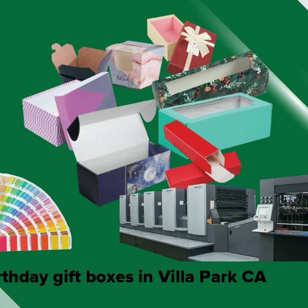 Birthday gift boxes in villa park ca