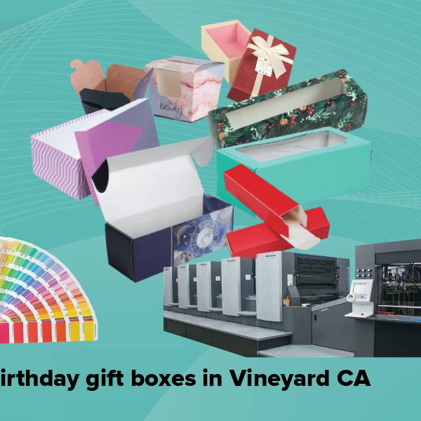 Birthday gift boxes in vineyard ca