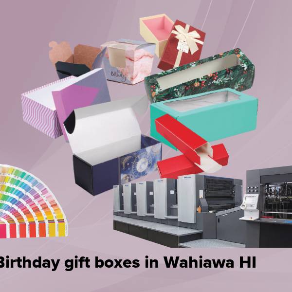 Birthday gift boxes in wahiawa hi