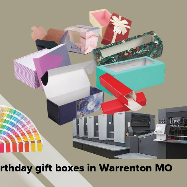 Birthday gift boxes in warrenton mo