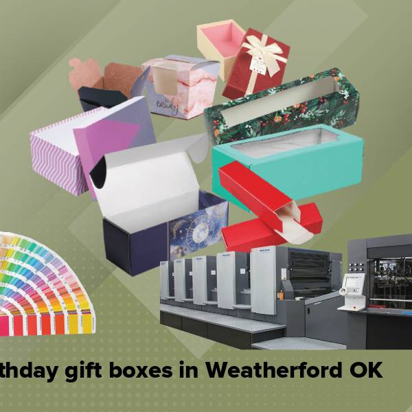 Birthday gift boxes in weatherford ok