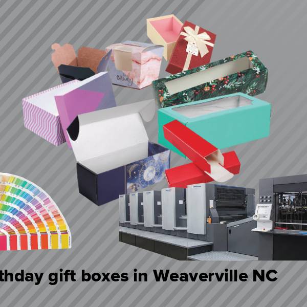 Birthday gift boxes in weaverville nc
