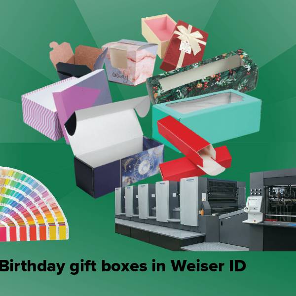 Birthday gift boxes in weiser id