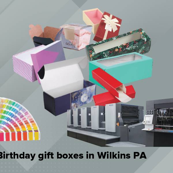 Birthday gift boxes in wilkins pa