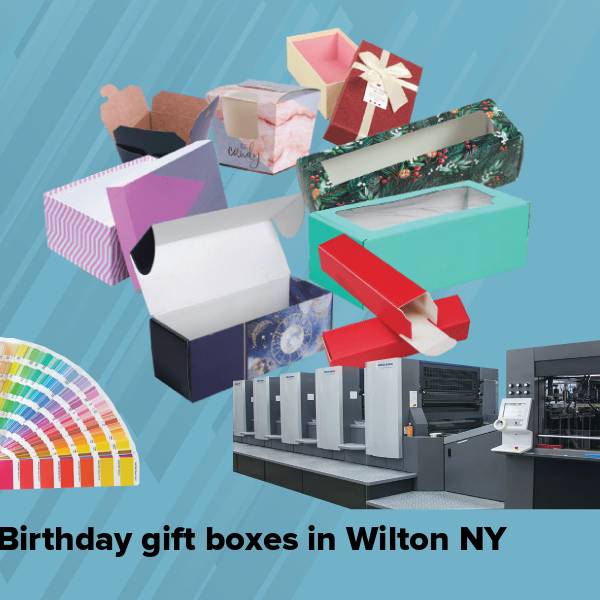 Birthday gift boxes in wilton ny