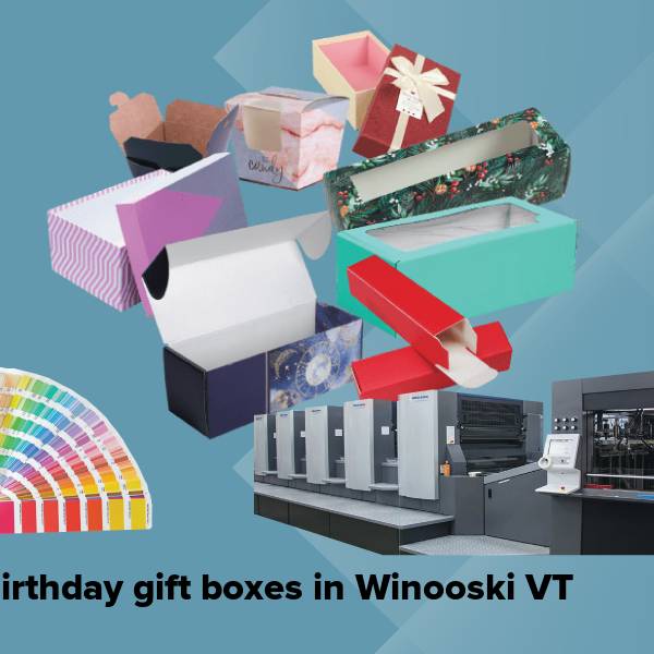 Birthday gift boxes in winooski vt