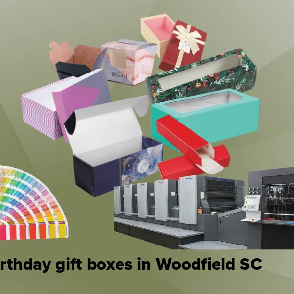 Birthday gift boxes in woodfield sc