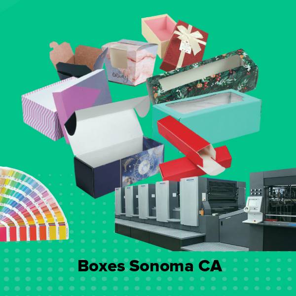 Boxes sonoma ca