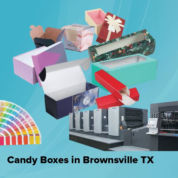 Candy boxes in brownsville tx