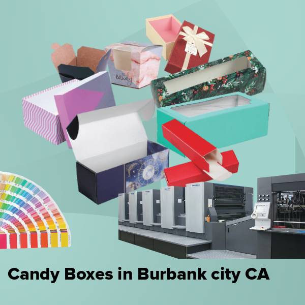 Candy boxes in burbank city ca