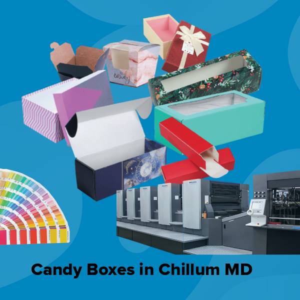 Candy boxes in chillum md