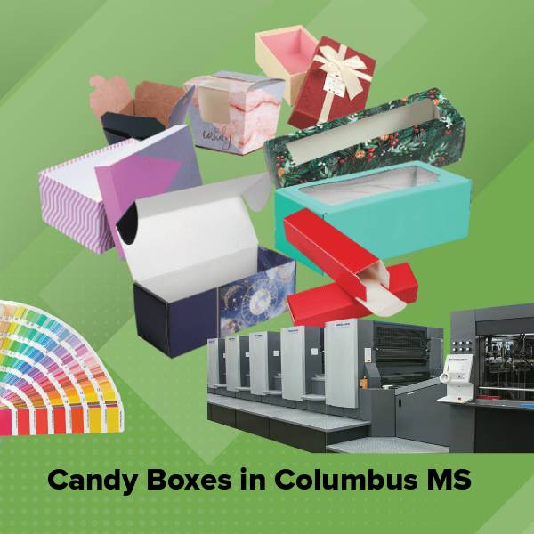 Candy boxes in columbus ms