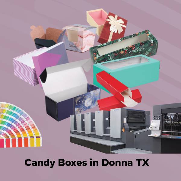 Candy boxes in donna tx