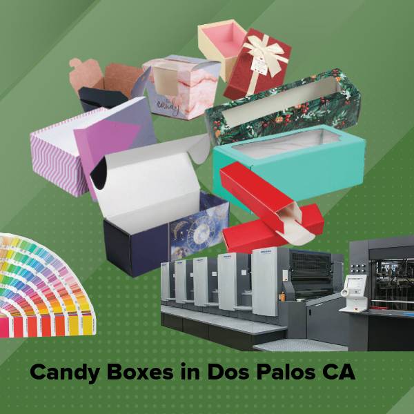 Candy boxes in dos palos ca