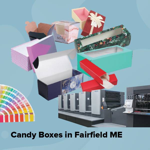 Candy boxes in fairfield me