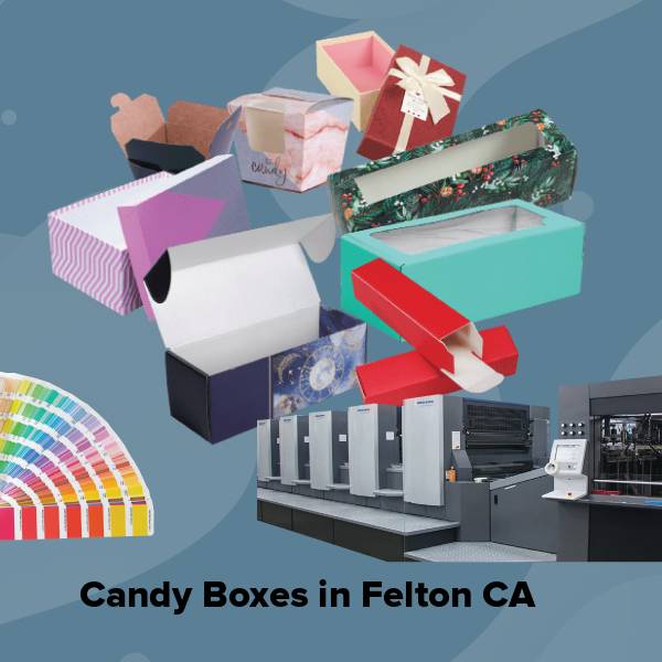 Candy boxes in felton ca