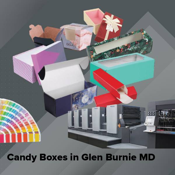 Candy boxes in glen burnie md
