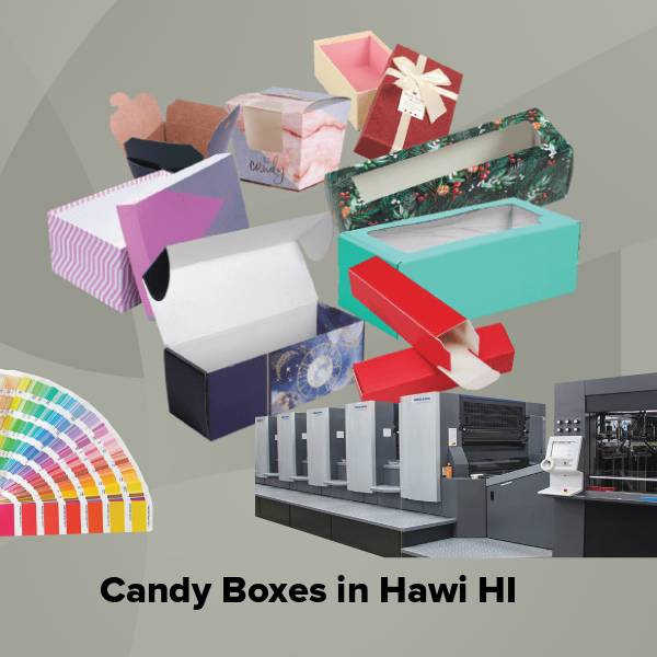 Candy boxes in hawi hi