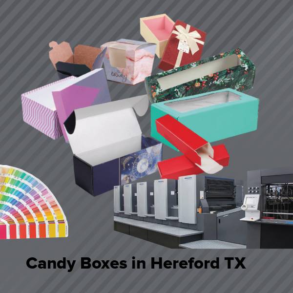 Candy boxes in hereford tx