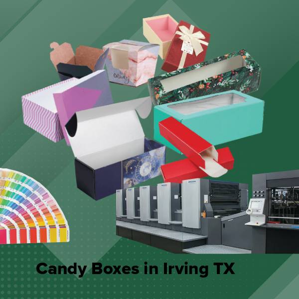 Candy boxes in irving tx