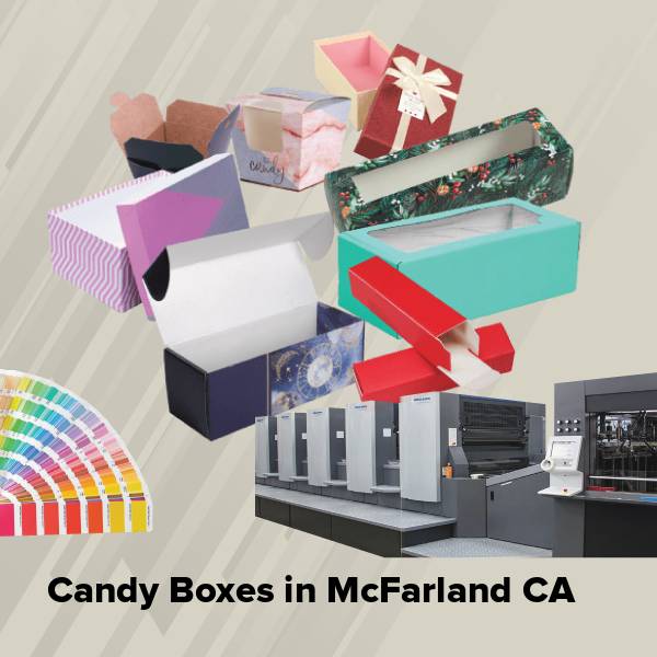 Candy boxes in mcfarland ca