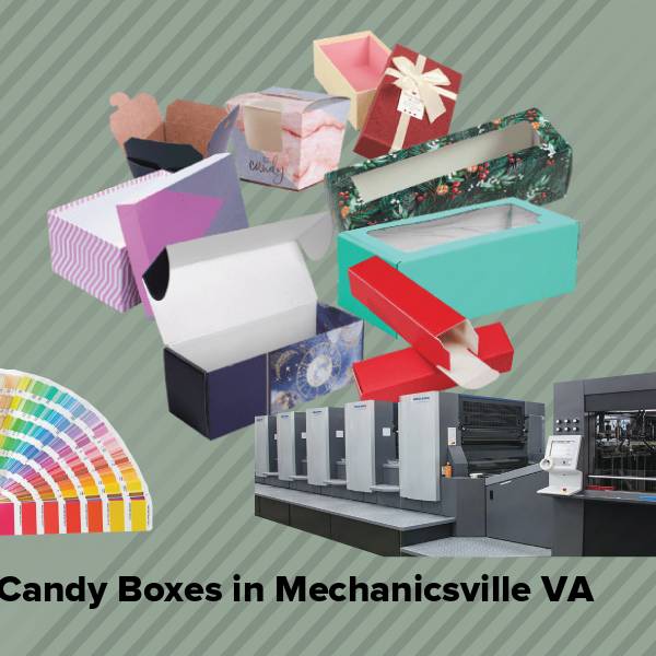 Candy boxes in mechanicsville va