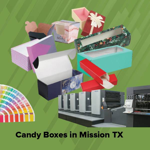 Candy boxes in mission tx
