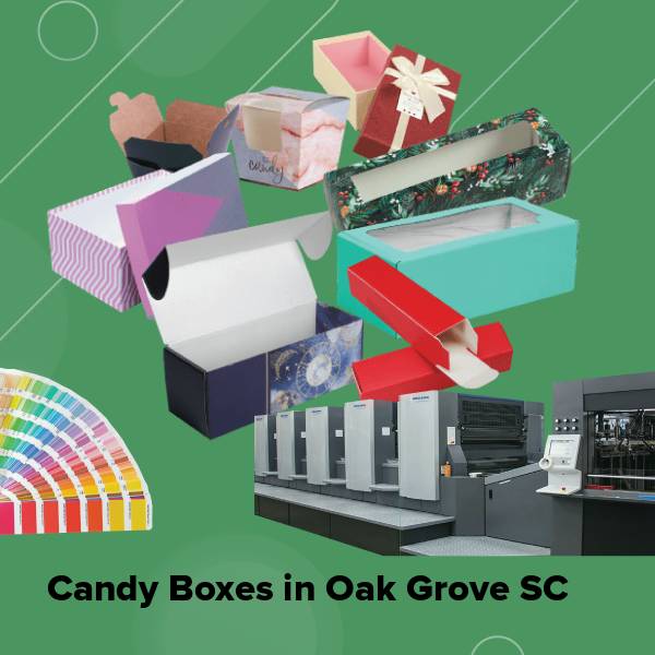 Candy boxes in oak grove sc