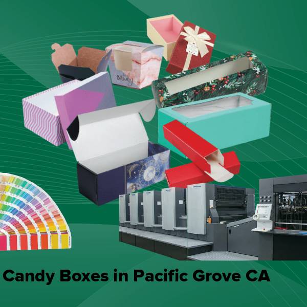 Candy boxes in pacific grove ca