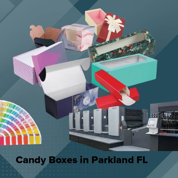 Candy boxes in parkland fl