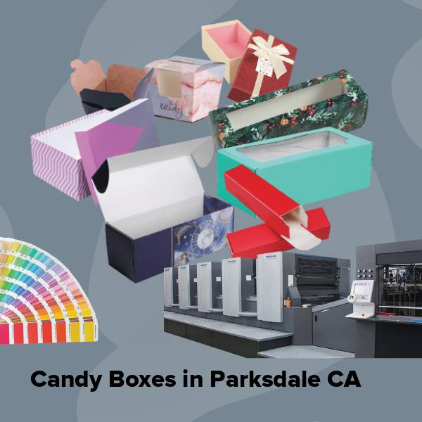 Candy boxes in parksdale ca