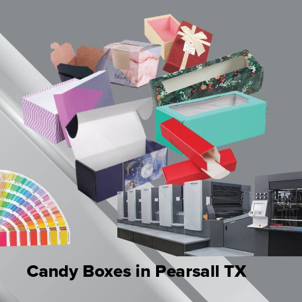 Candy boxes in pearsall tx