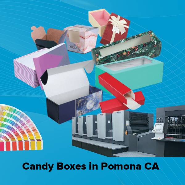 Candy boxes in pomona ca