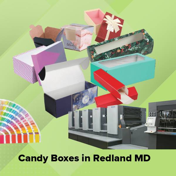 Candy boxes in redland md