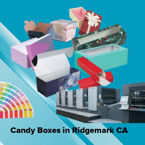 Candy boxes in ridgemark ca