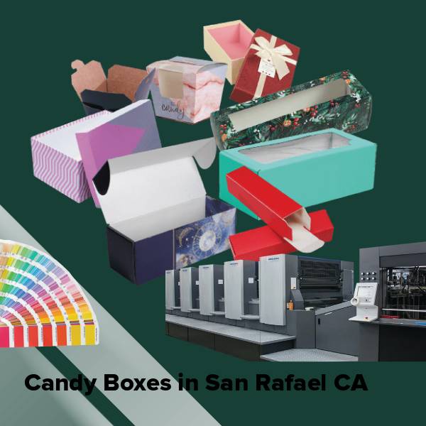 Candy boxes in san rafael ca