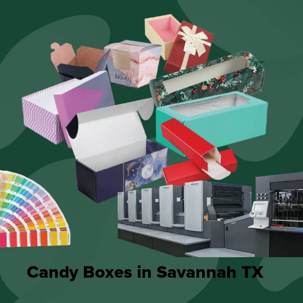 Candy boxes in savannah tx