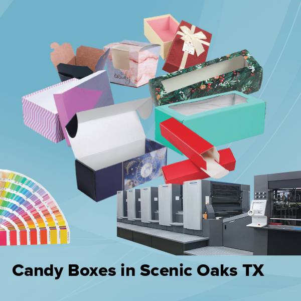 Candy boxes in scenic oaks tx