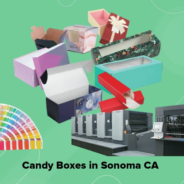 Candy boxes in sonoma ca