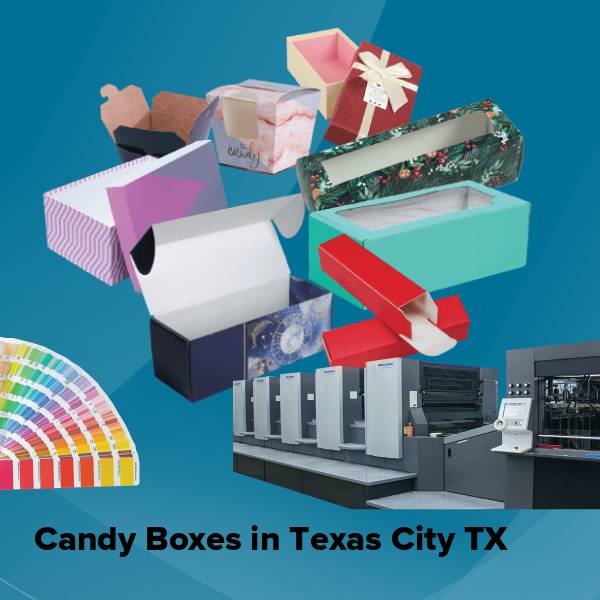 Candy boxes in texas city tx