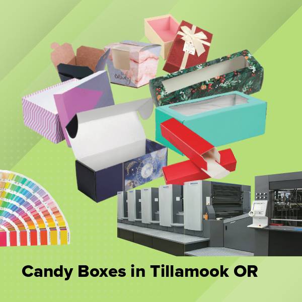 Candy boxes in tillamook or