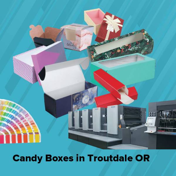 Candy boxes in troutdale or