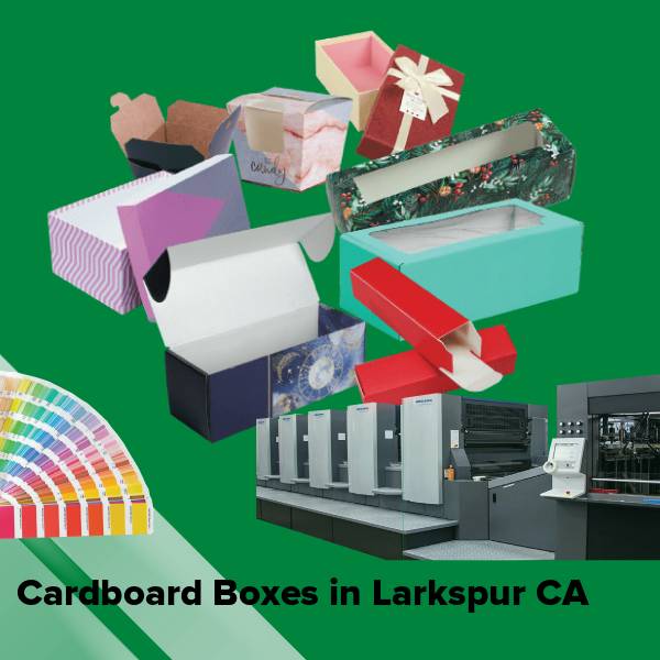 Cardboard boxes in larkspur ca