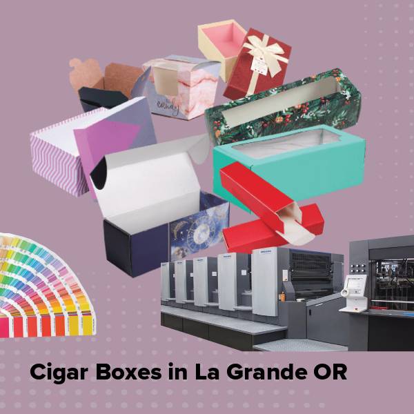Cigar boxes in la grande or
