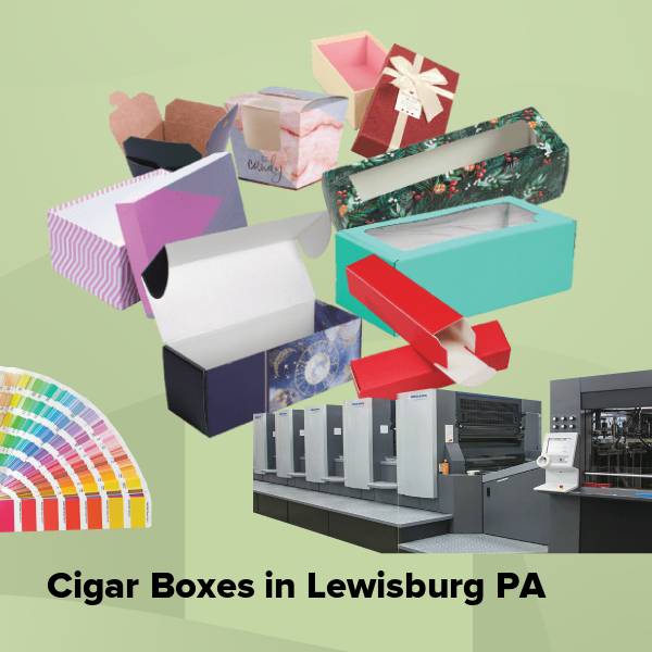 Cigar boxes in lewisburg pa