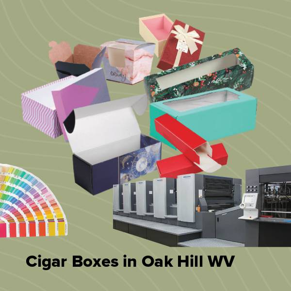 Cigar boxes in oak hill wv