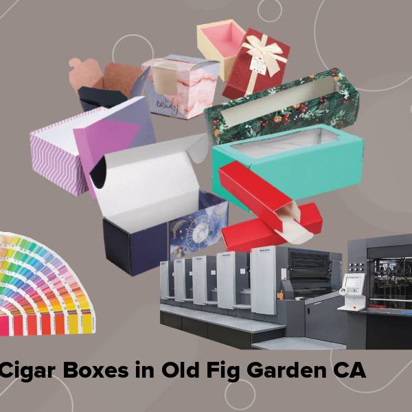 Cigar boxes in old fig garden ca